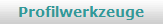 Profilwerkzeuge